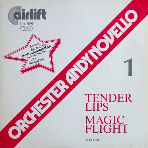 7" Orchester Andy Novello - Tender Lips / Magic Flight