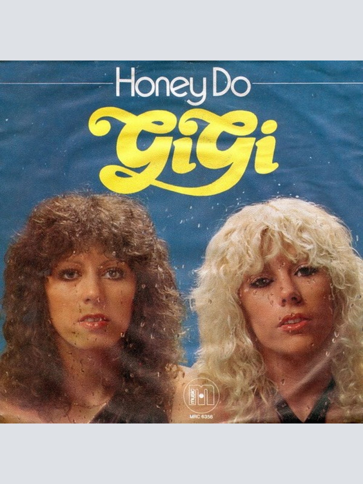 7", Single, Promo Gigi (3) - Honey Do
