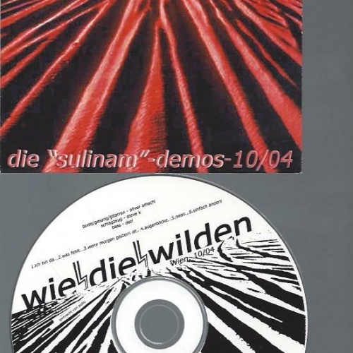 CD-- Wie die Wilden --Die Sulinam Demos 10/04