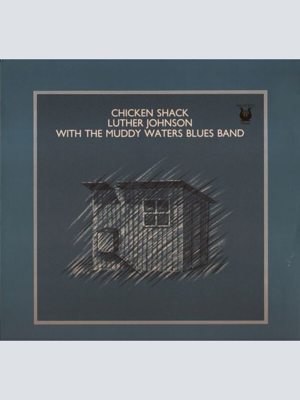 LP, Comp Luther Johnson With The Muddy Waters Blues Band* - Chicken Shack