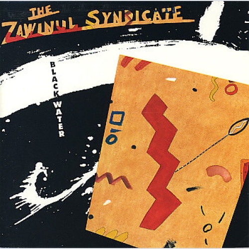 CD, Album The Zawinul Syndicate - Black Water