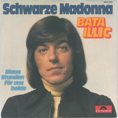 7", Single Bata Illic - Schwarze Madonna