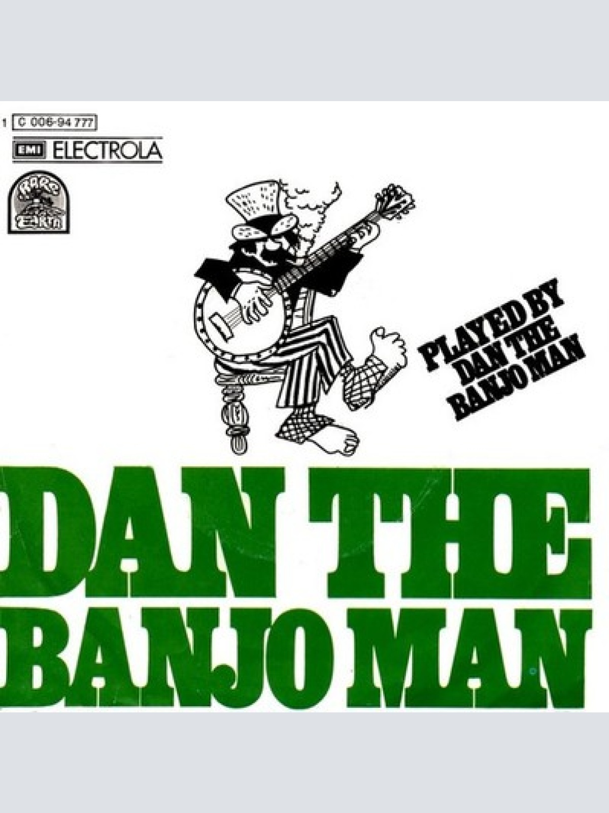 7", Single Dan The Banjo Man - Dan The Banjo Man