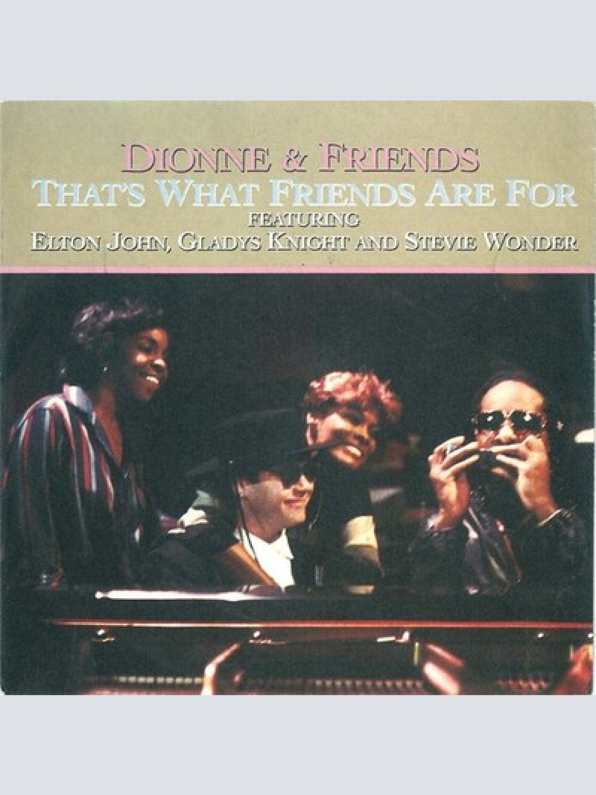7", Single Dionne & Friends Featuring Elton John, Gladys Knight And Stevie Wo...