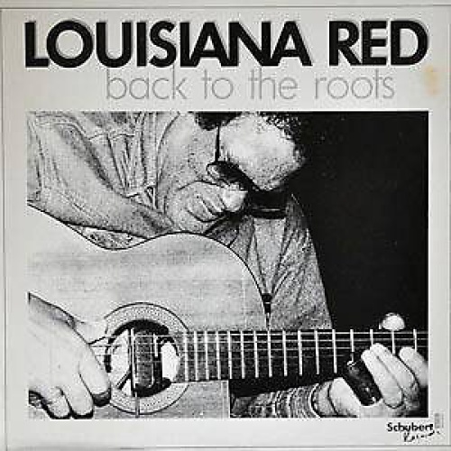 LP, Album Louisiana Red - Back To The Roots