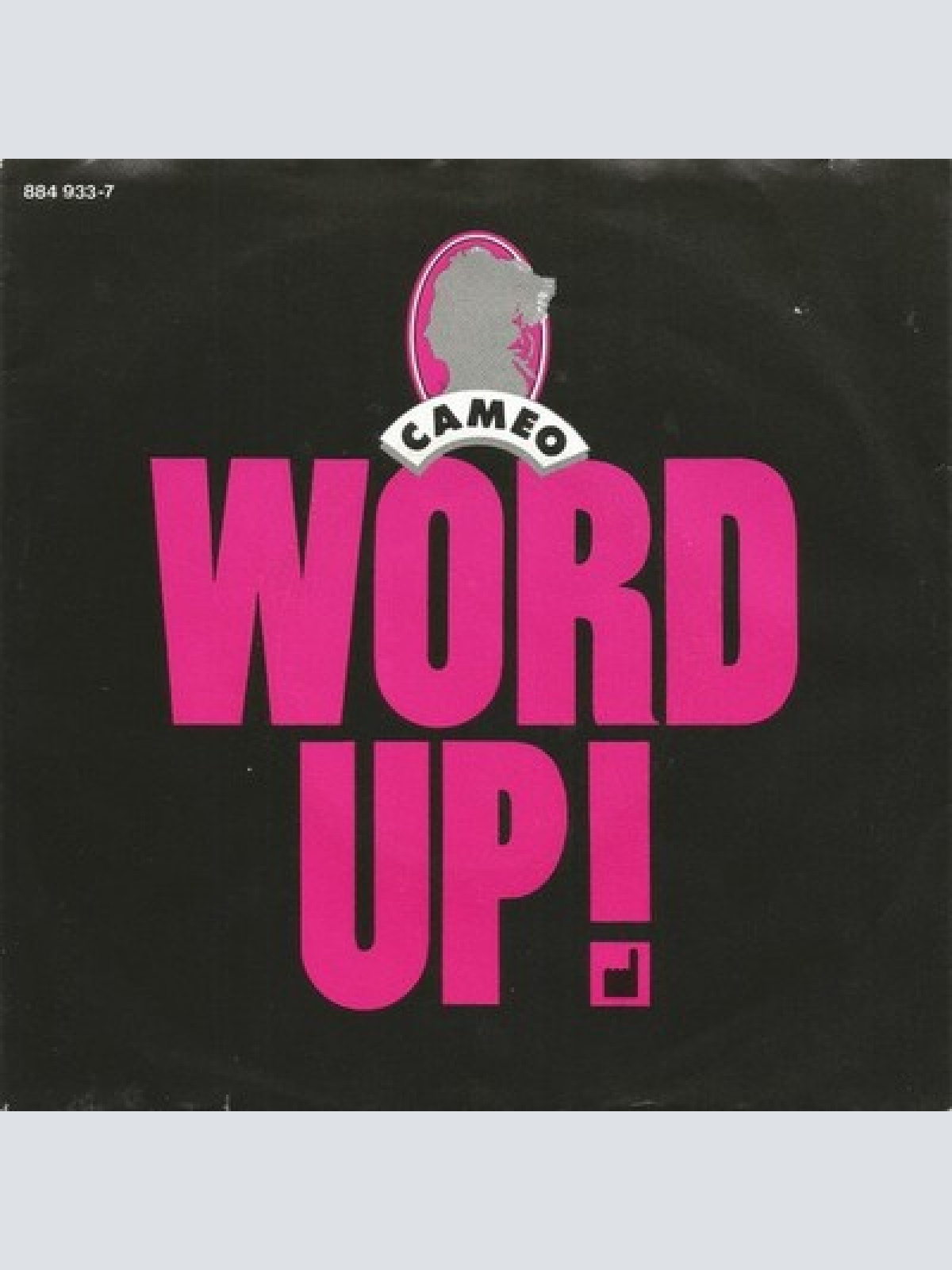 7", Single Cameo - Word Up!