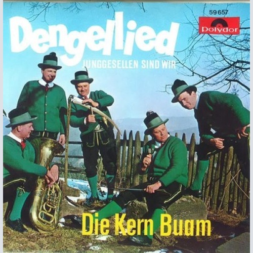 7", Single, Mono Die Kern Buam - Dengellied