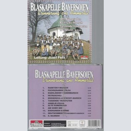 CD--BLASKAPELLE BAYERSOIEN--ERINNERUNG ANS AMMERTAL