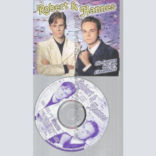 CD--ROBERT & HANNES--DIE SPUREN MEINER EINSAMKEIT ]SINGLE