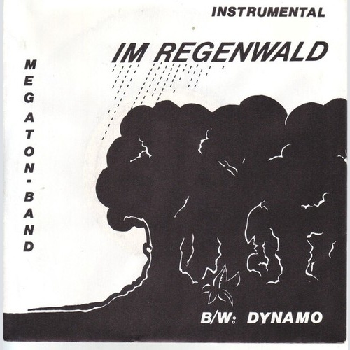 7", Single Megaton-Band - Im Regenwald