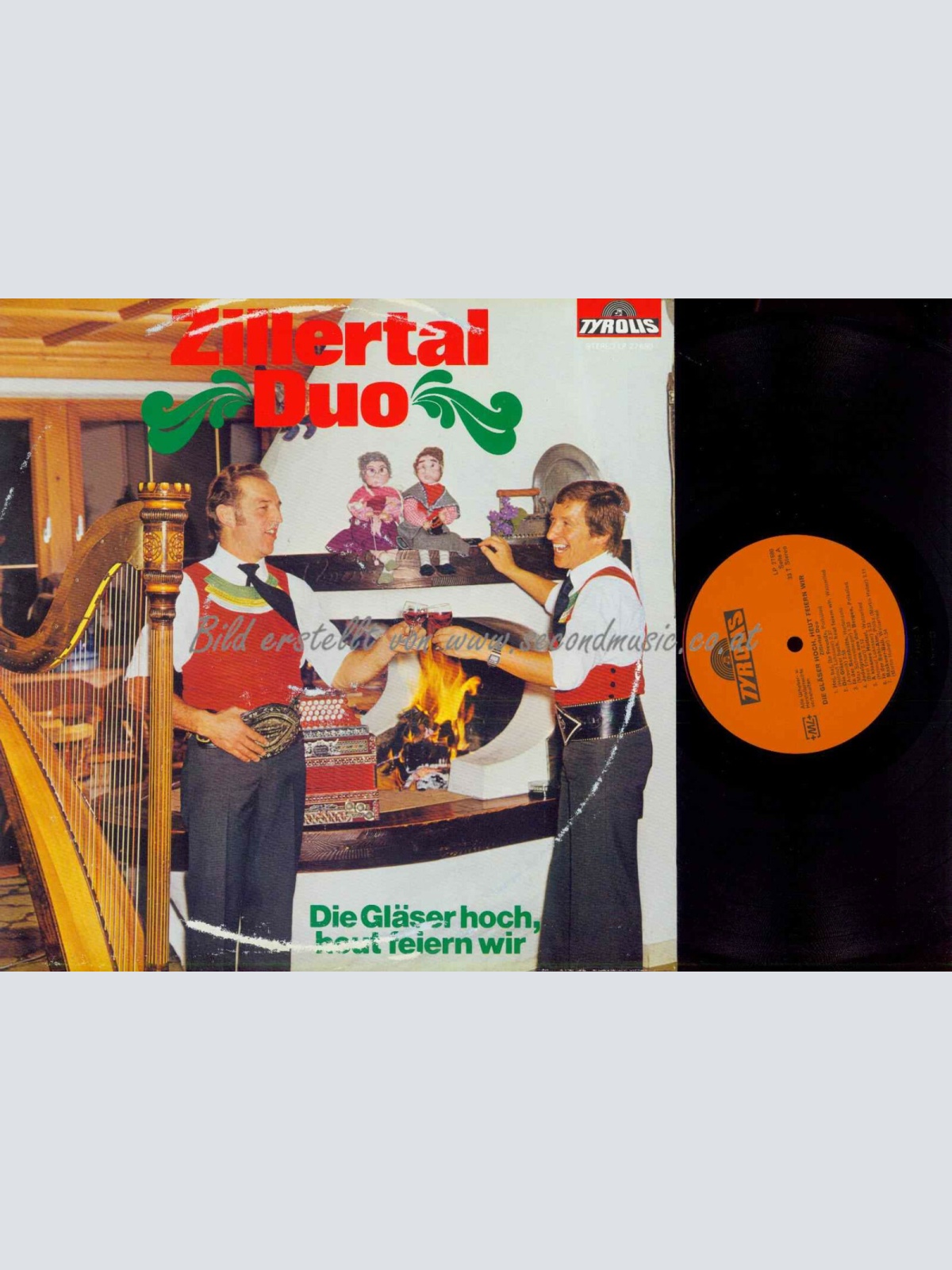 LP-  Zillertal Duo --Die Gläser hoch heut feiern wir     /NM /G+