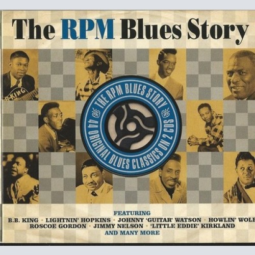 2xCD, Comp Various - The RPM Blues Story
