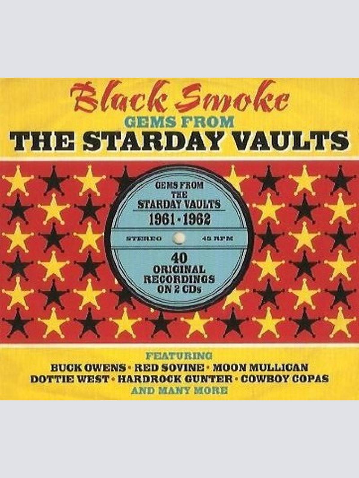 2xCD, Comp Various - Black Smoke (Gems From The Starday Vaults)