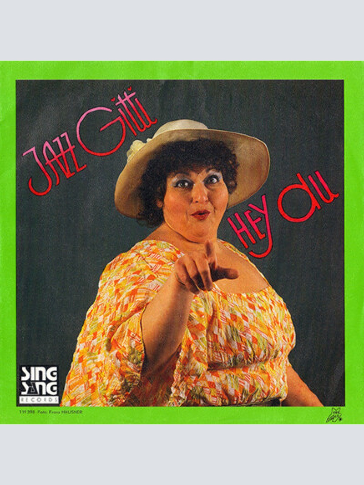 7", Single Jazz Gitti - Hey Du