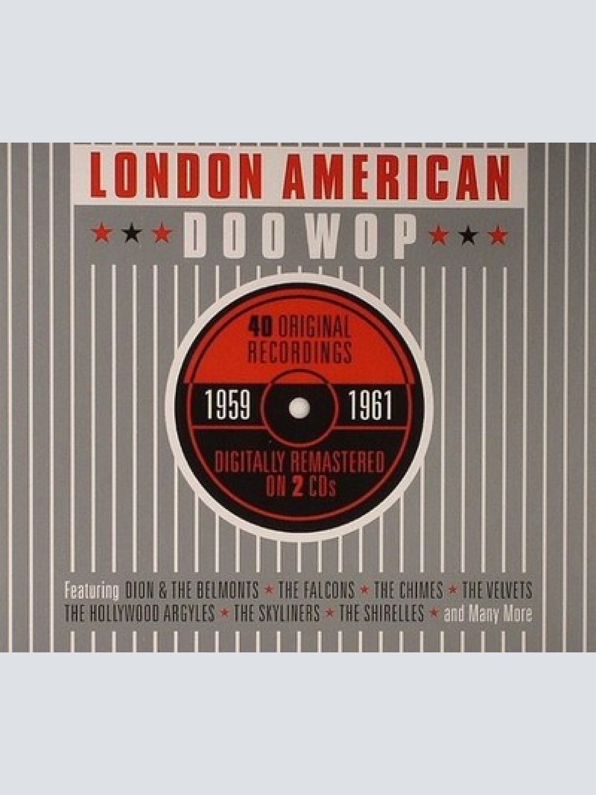 2xCD, Comp, RM Various - London American Doo Wop 1959-1961