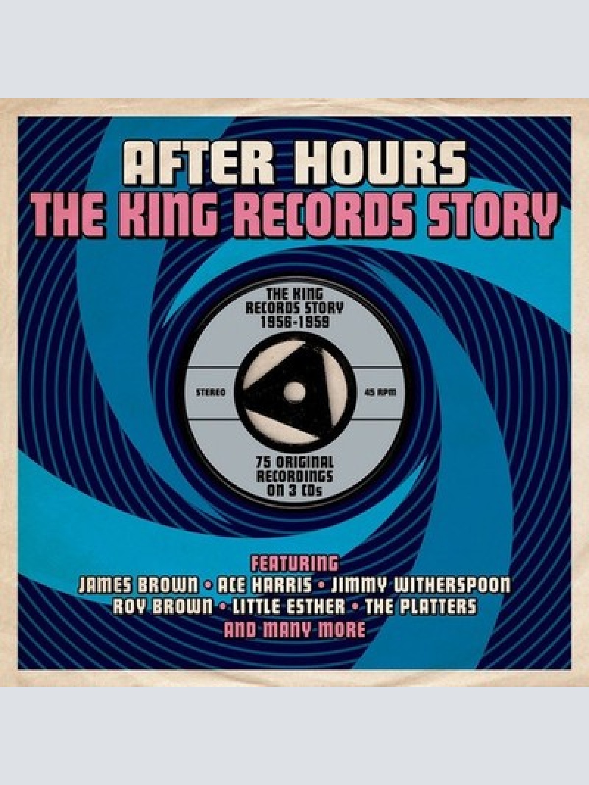 3xCD, Comp Various - After Hours, The King Records Story 1956-1959