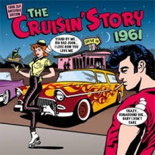2xCD, Comp Various - The Cruisin' Story 1961