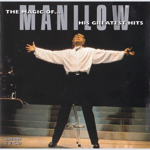 CD, Comp Manilow* - The Magic Of... His Greatest Hits