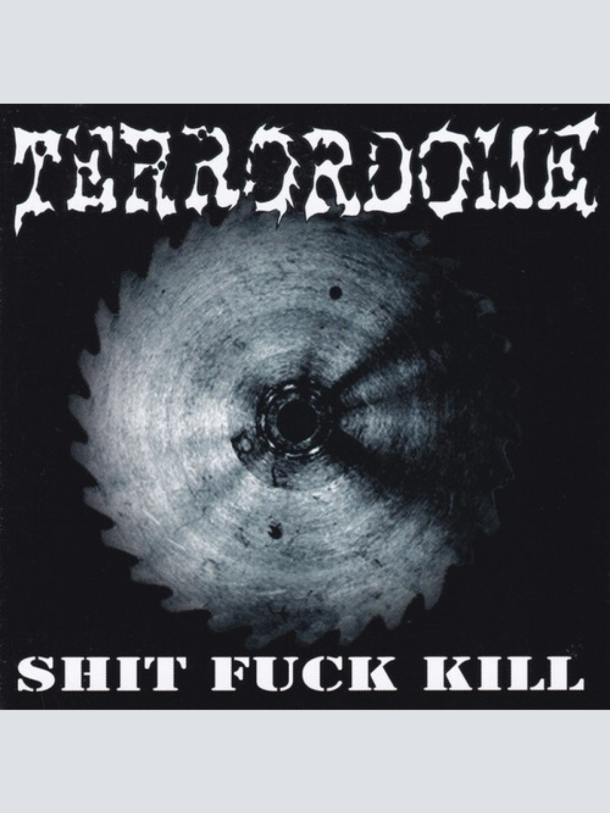 CD, MiniAlbum, Ltd Terrordome - Shit Fuck Kill
