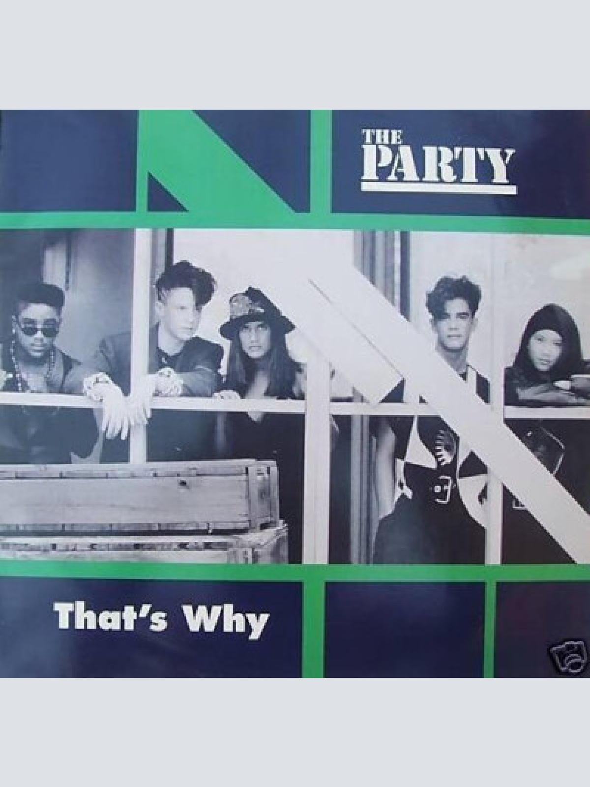 7", Single The Party - That's Why