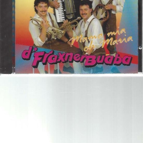 CD--d'Fraxner Buaba--  Mama mia oh Maria