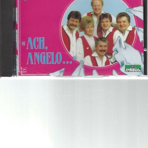 CD--Steirischen Bergvagunden -- Ach Angelo