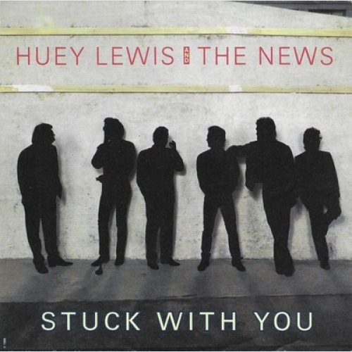 7", Single Huey Lewis And The News* - Stuck With You