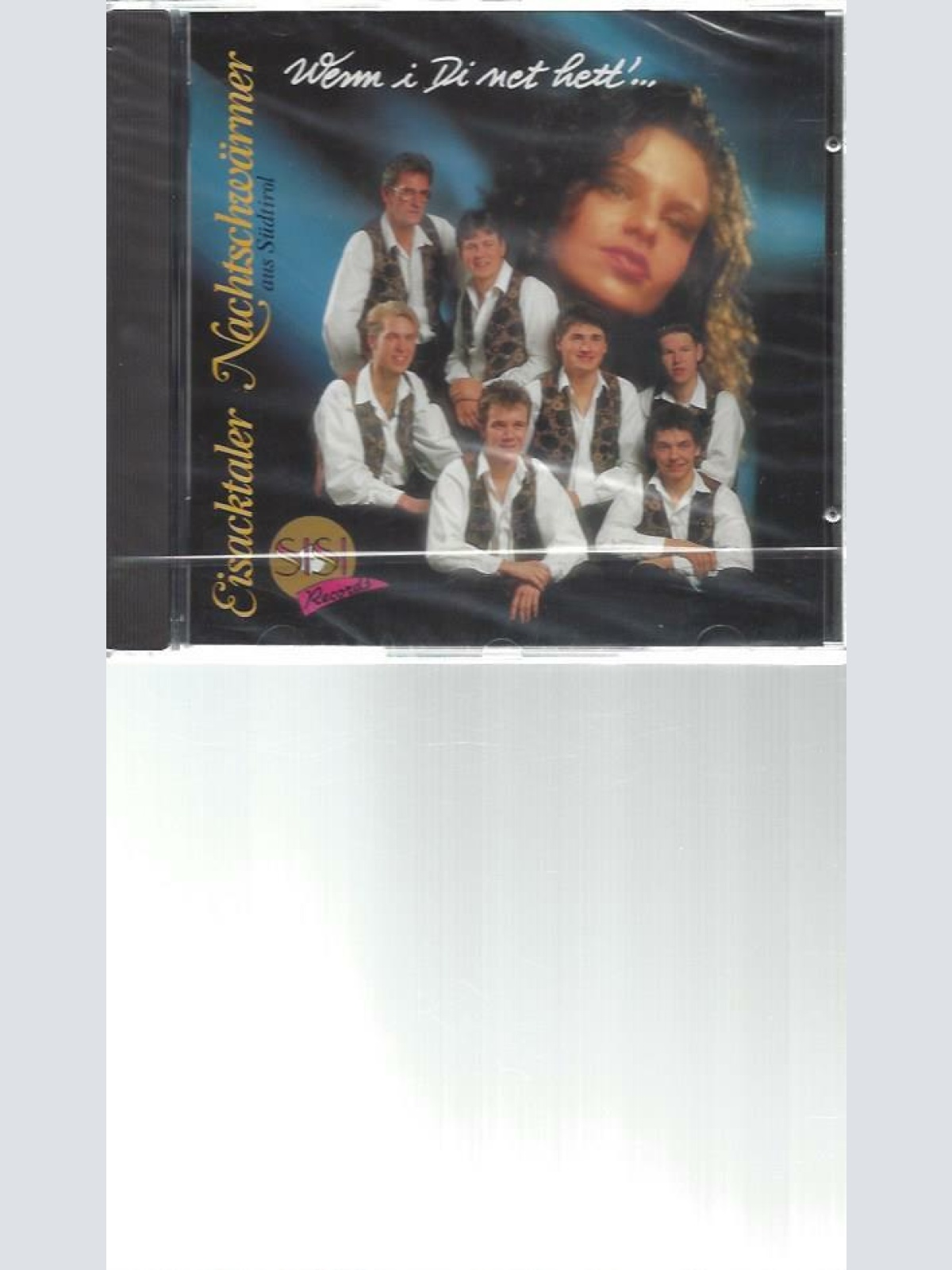 CD--Eisacktaler Nachtschwärmer--Wenn i di net hett