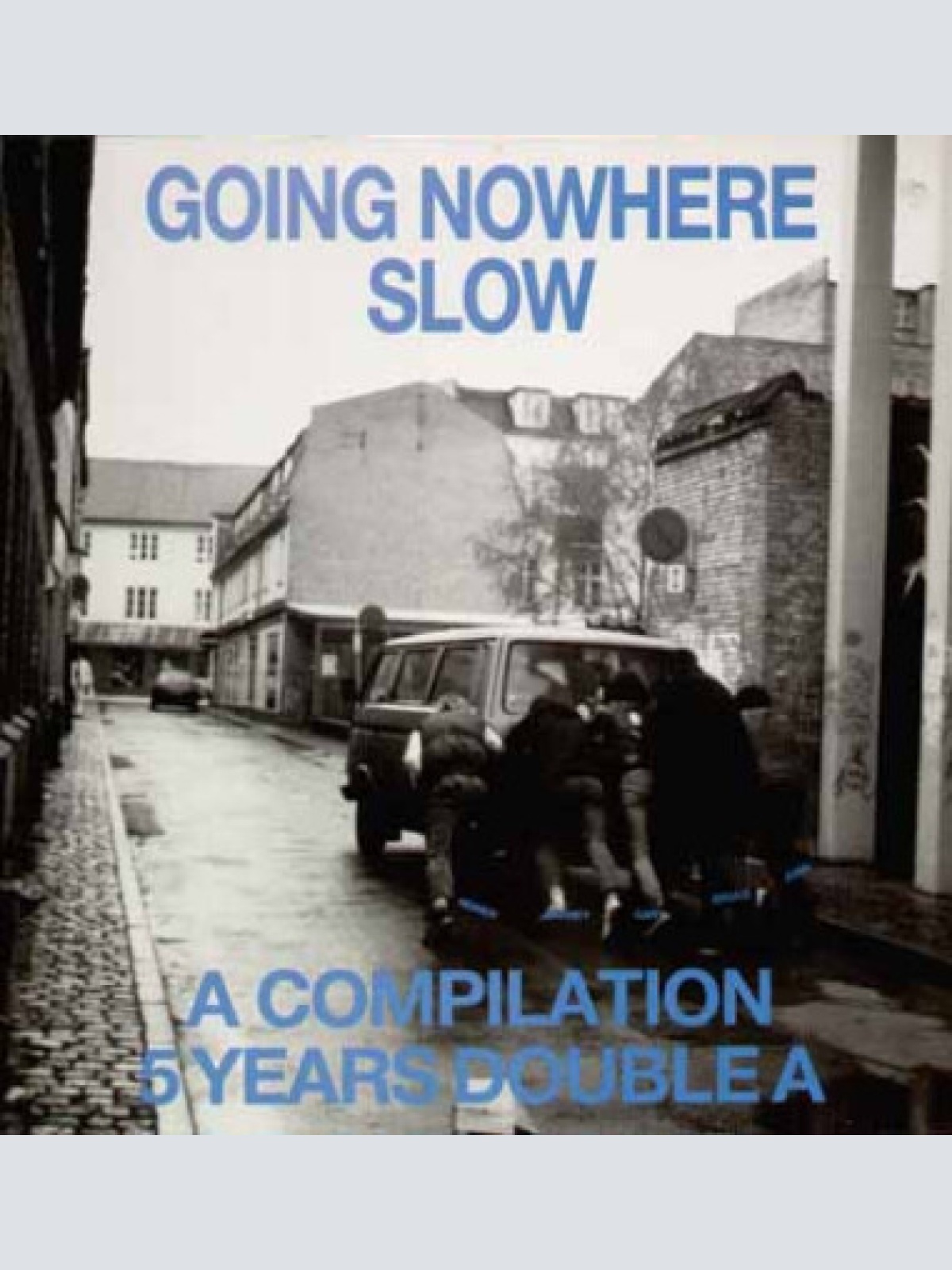 LP, Comp, mar Various - Going Nowhere Slow