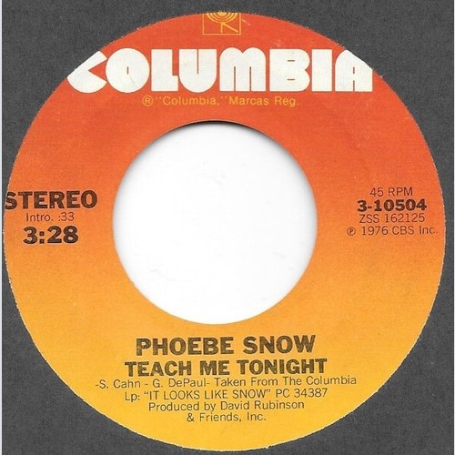7", Single Phoebe Snow - Teach Me Tonight