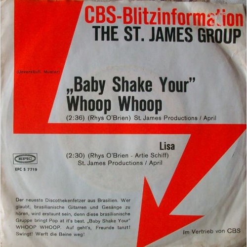 7", Single, Promo The St. James Group - "Baby Shake Your" Whoop Whoop