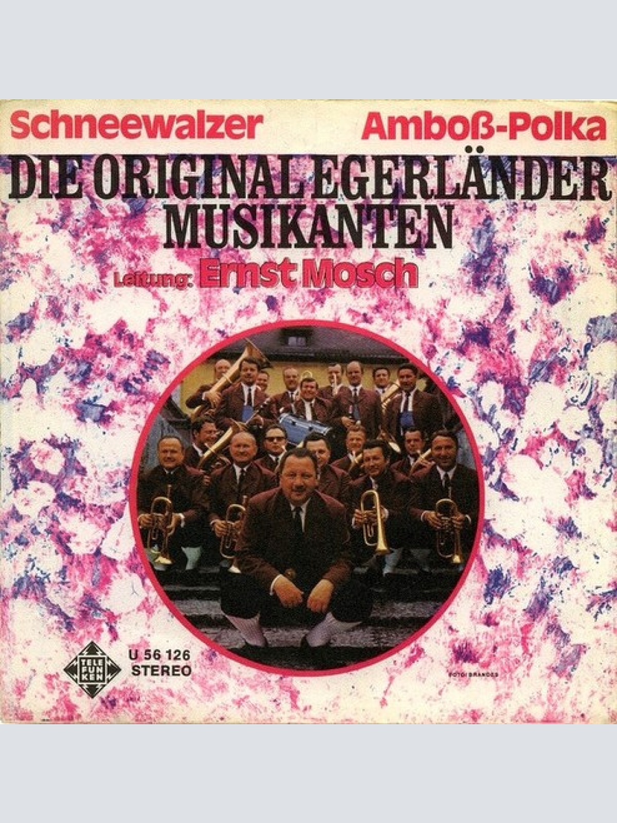 7", Single Die Original Egerländer Musikanten - Schneewalzer / Amboss - Polka