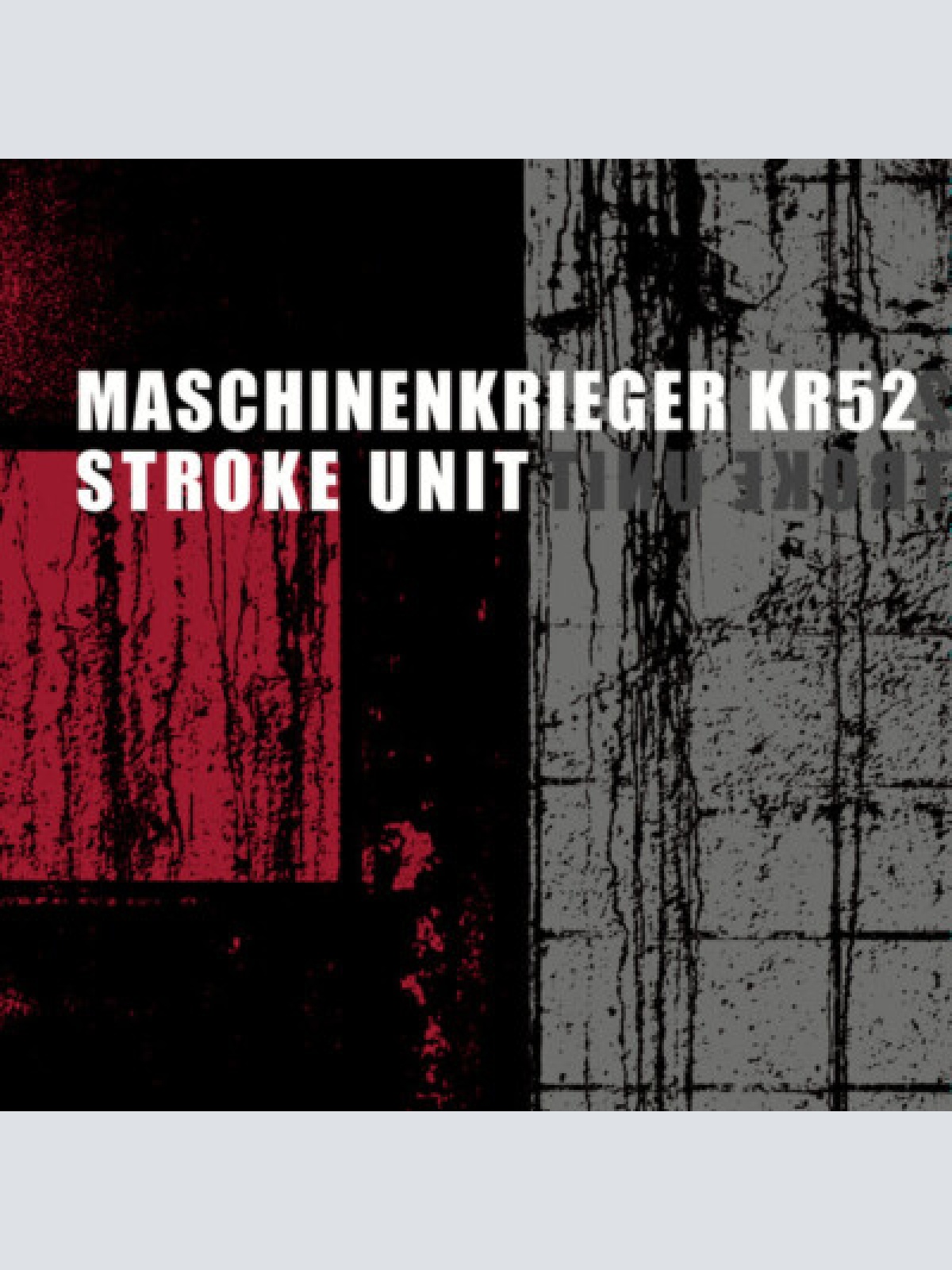 CD, Album Maschinenkrieger KR52 - Stroke Unit