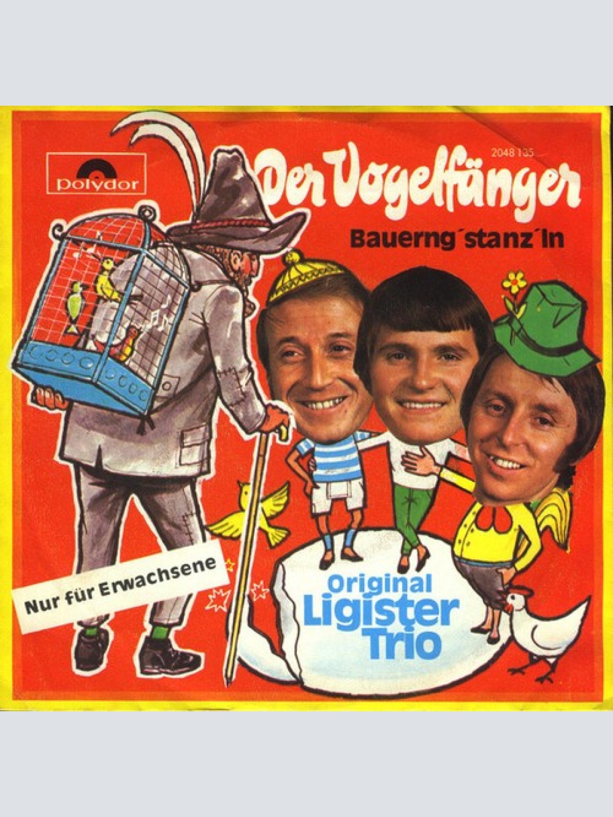7", Single Original Ligister Trio - Der Vogelfänger
