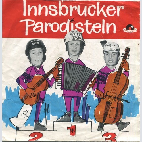 7", EP, Mono Die Innsbrucker Parodisteln* - Olympia-Knödln Mit Salat