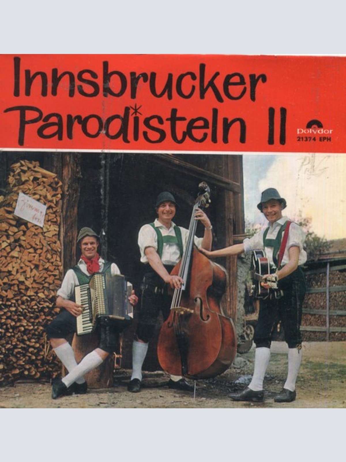 7", EP Die Innsbrucker Parodisteln* - Fremdenverkehrs-Salat