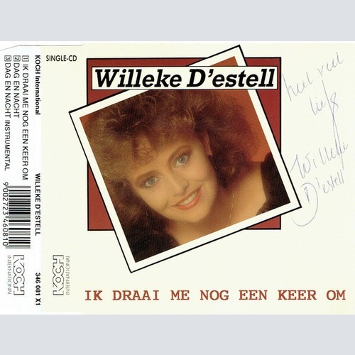 CD, Single Willeke D'estell - Ik Draai Me Nog Een Keer Om