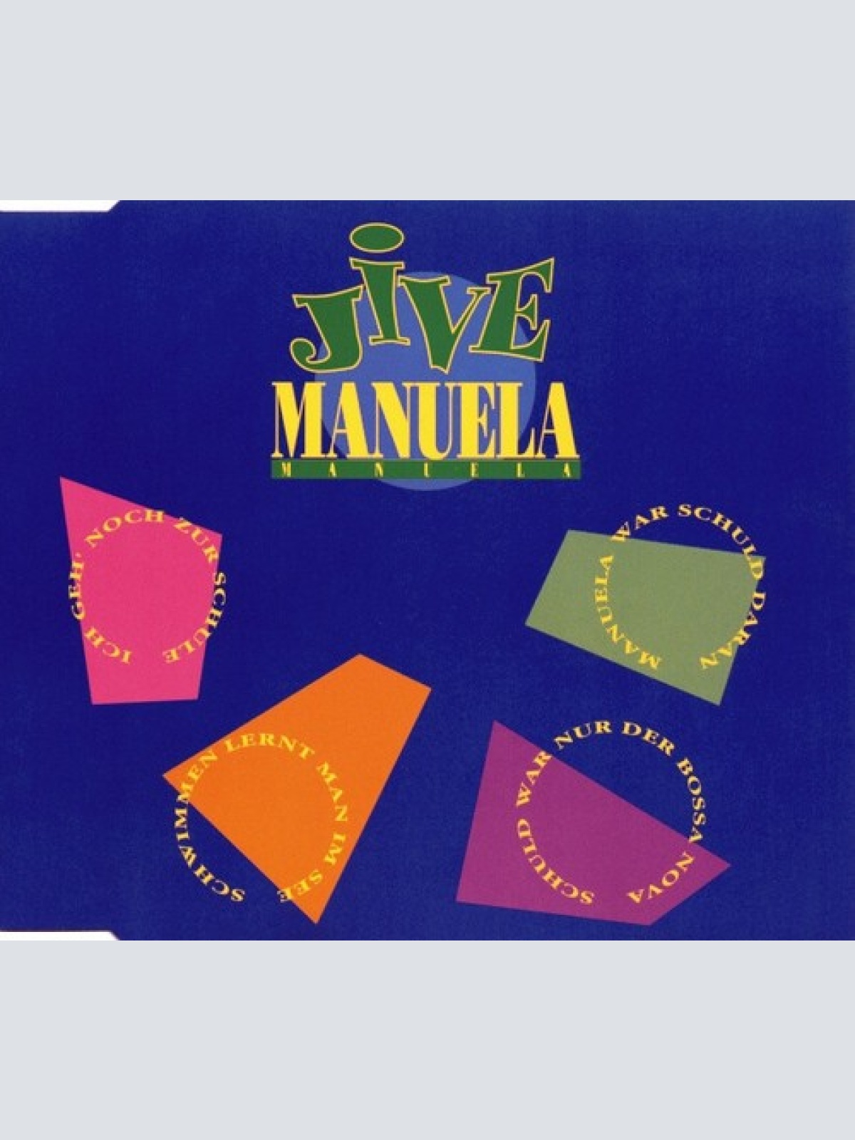 CD, Maxi, P/Mixed Manuela (5) - Jive Manuela