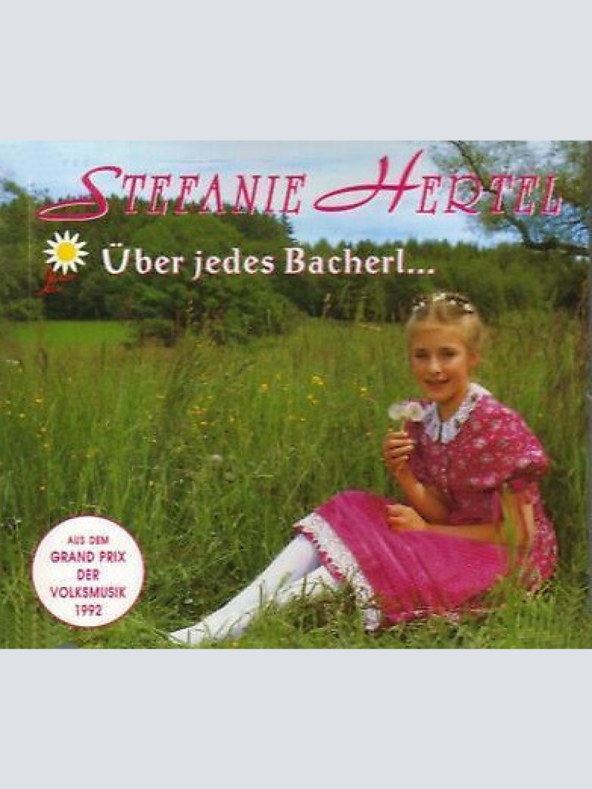 CD, Single Stefanie Hertel - Über Jedes Bacherl...