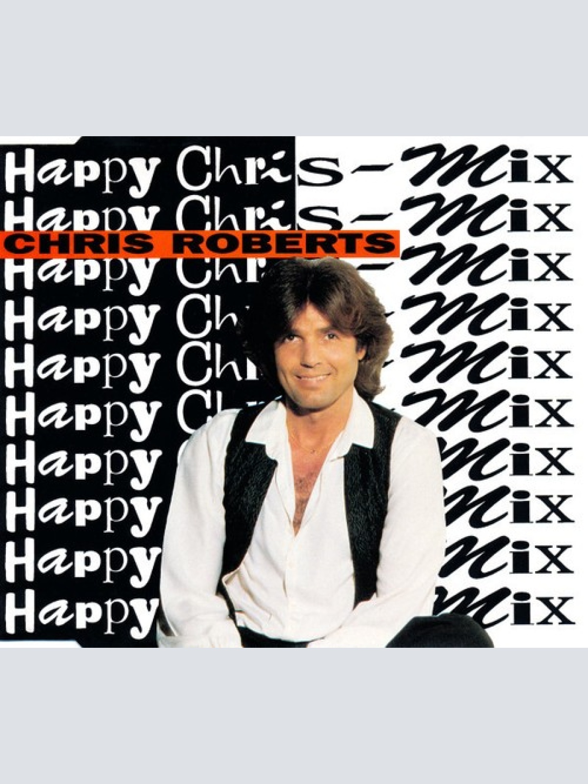 CD, Maxi Chris Roberts - Happy Chris-Mix