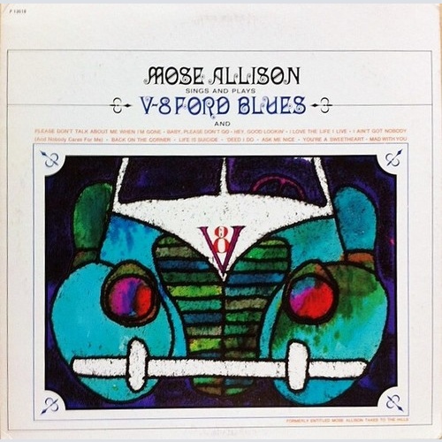 LP, Album, RE Mose Allison - Sings And Plays V-8 Ford Blues