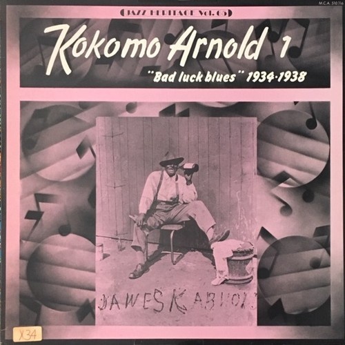 LP, Comp Kokomo Arnold - Vol. 1 : Bad Luck Blues 1934-1938