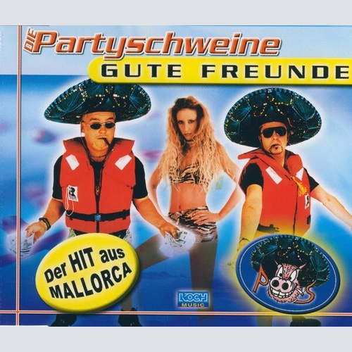 CD, Maxi Die Partyschweine - Gute Freunde
