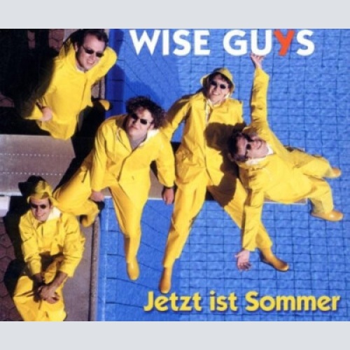 CD, Single Wise Guys - Jetzt Ist Sommer