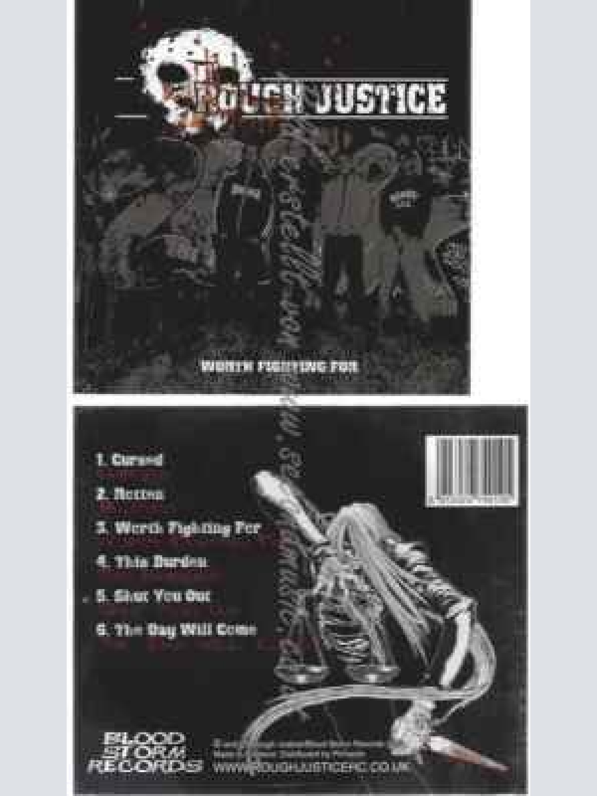 CD--ROUGH JUSTICE--WORTH FIGHTING FOR