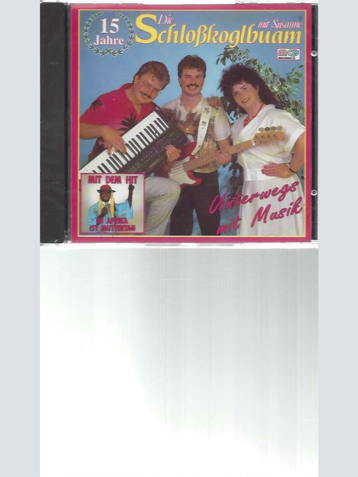 CD--Orig fidelen Schloßkoglbuam -- Unterwegs mit Musik