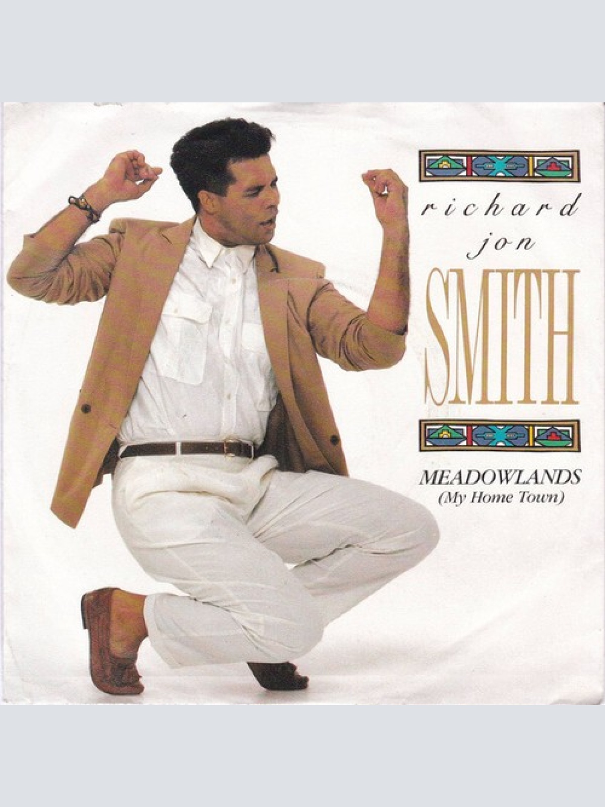 7", Single, Promo Richard Jon Smith -  Meadowlands  (My Home Town)