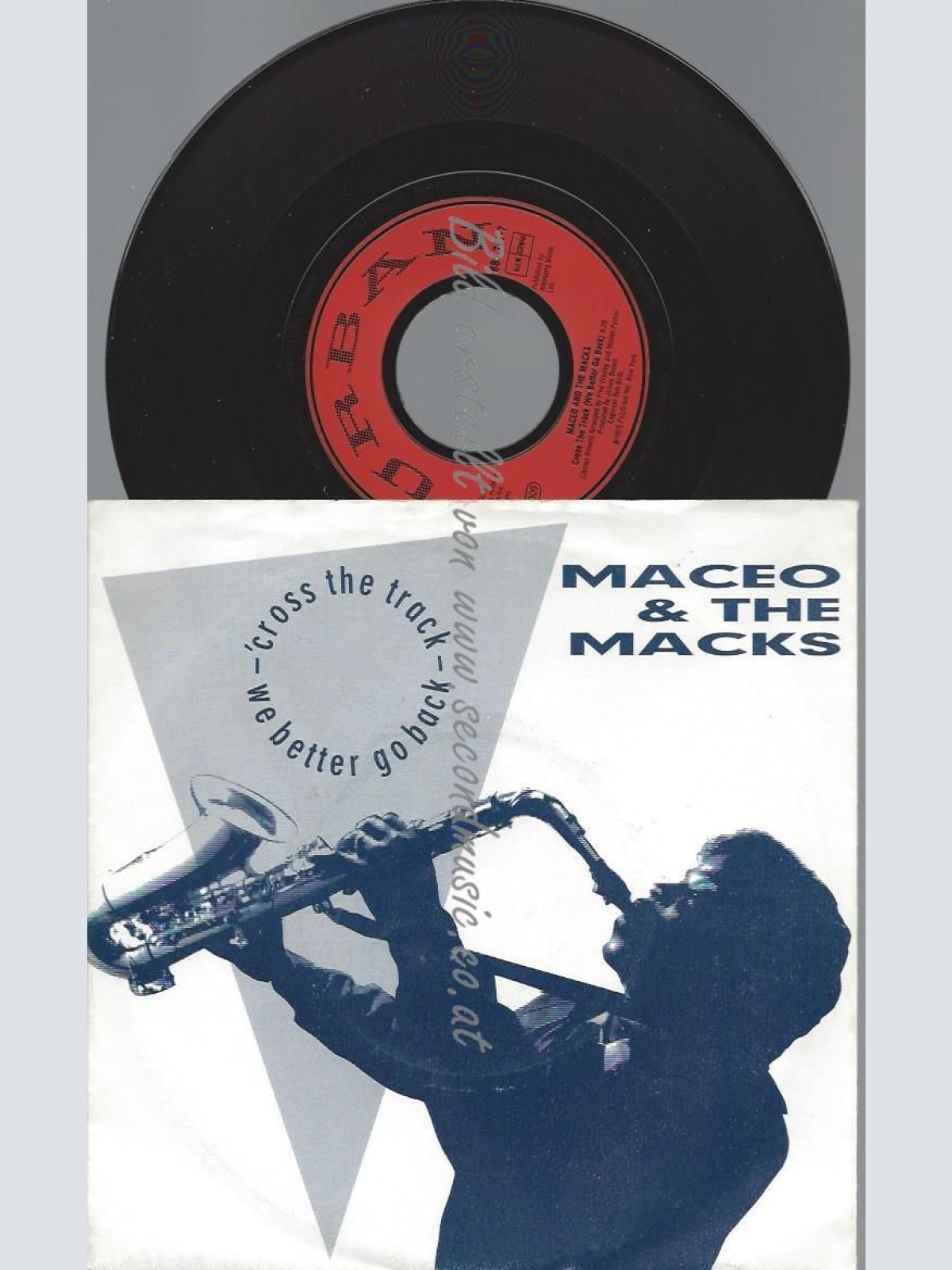 7"   Maceo & The Macks  Cross The Track (We Better Go Back)