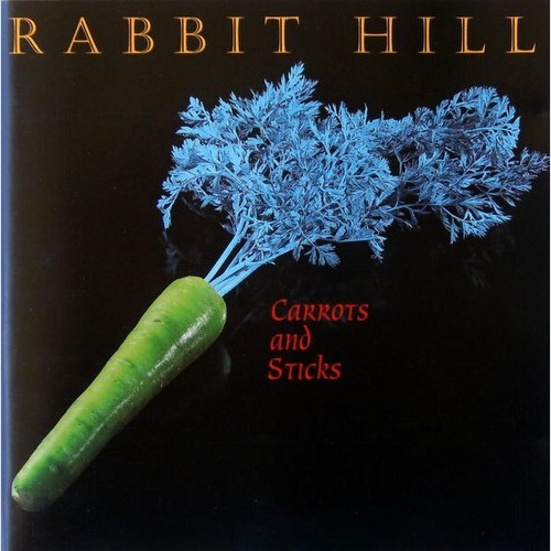 CD, Album Rabbit Hill - Carrots And Sticks