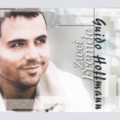 CD, Maxi Guido Hoffmann - Zwei Fremde